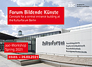 Forum Bildende Künste: Konzepte für ein zentrales Eingangsgebäude im Kulturforum Berlin